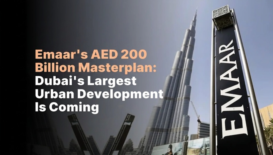 Emaar Set to Launch AED 200 Billion Mega Master Community in Dubai